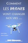 Comment-drones-vont-changer-vies