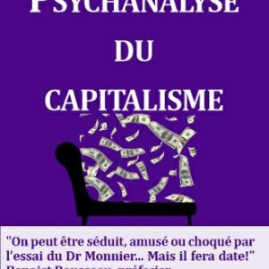 Psychanalyse du capitalisme