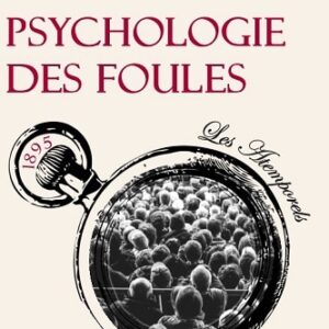 Psychologie des foules