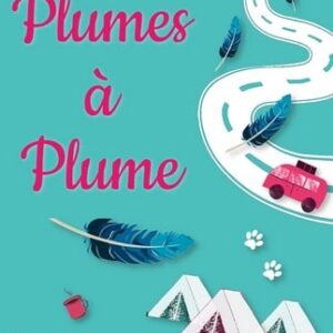 Plumes à Plume
