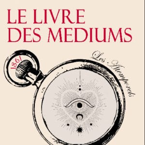 Le livre des médiums