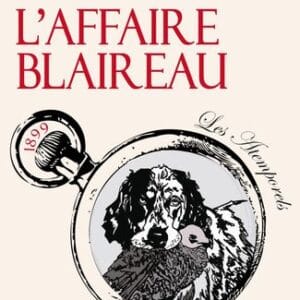 L'Affaire Blaireau - édition 2022