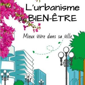 L'urbanisme du bien-être