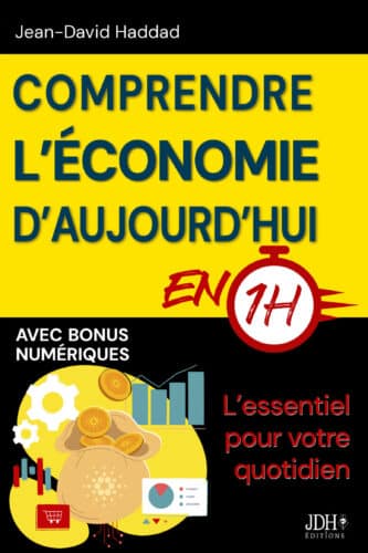 Comprendre l’économie d'aujourd'hui en 1h